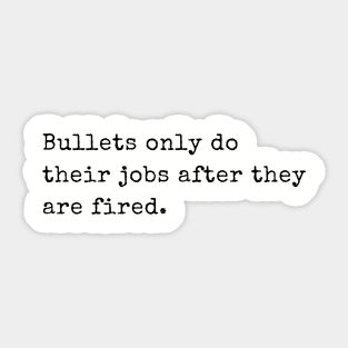 Bullets Sticker